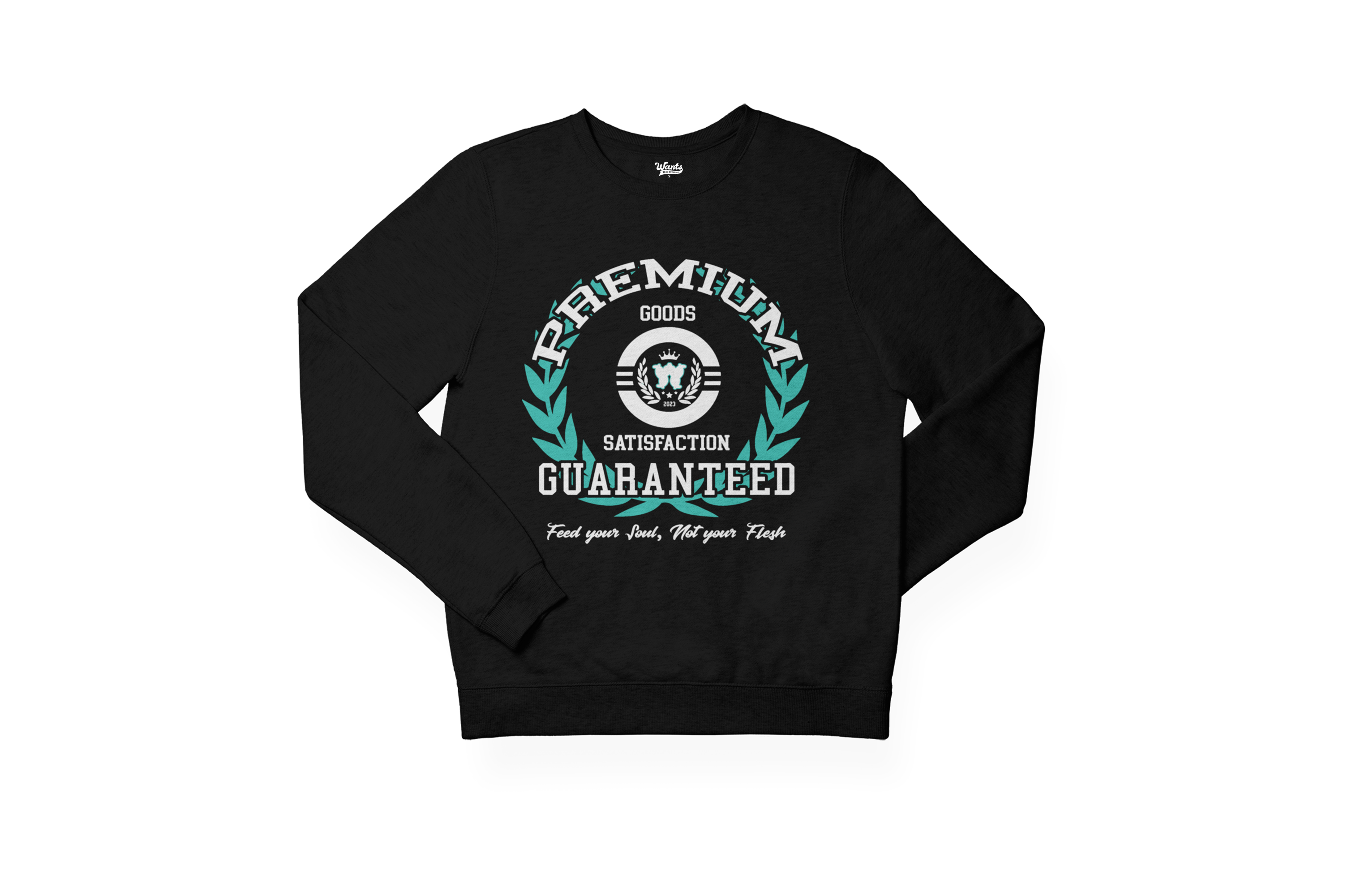 W.A.N.T.S “Premium Goods Sweatshirt