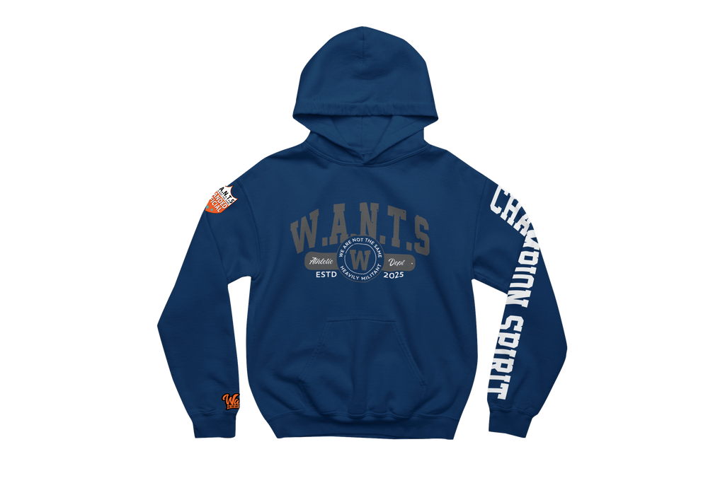 W.A.N.T.S “Champ Spirit” Hoodie