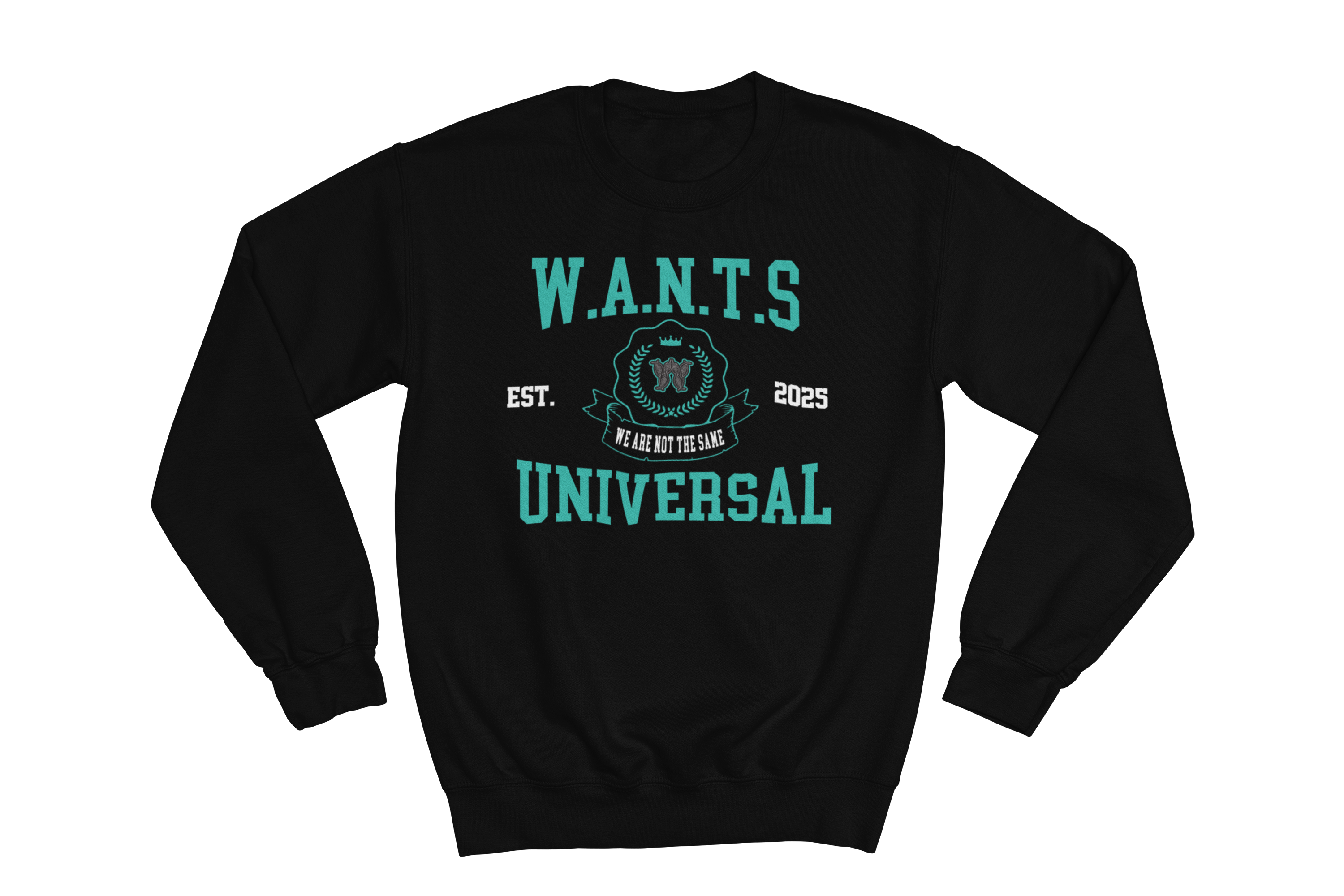 W.A.N.T.S UNIVERSAL Crewneck